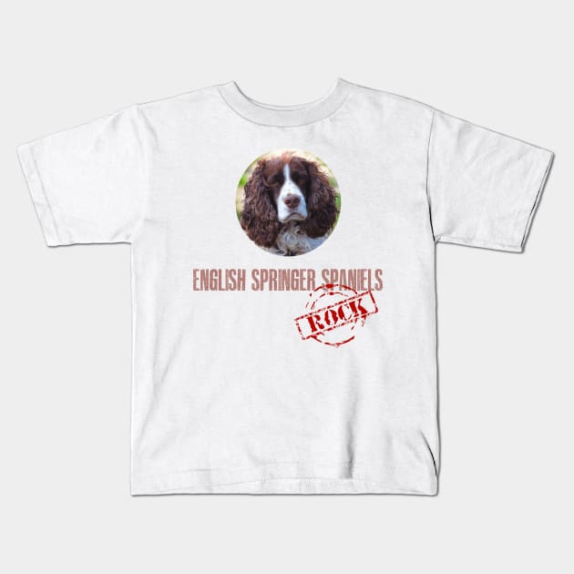 English Springer Spaniels Rock! Kids T-Shirt by Naves